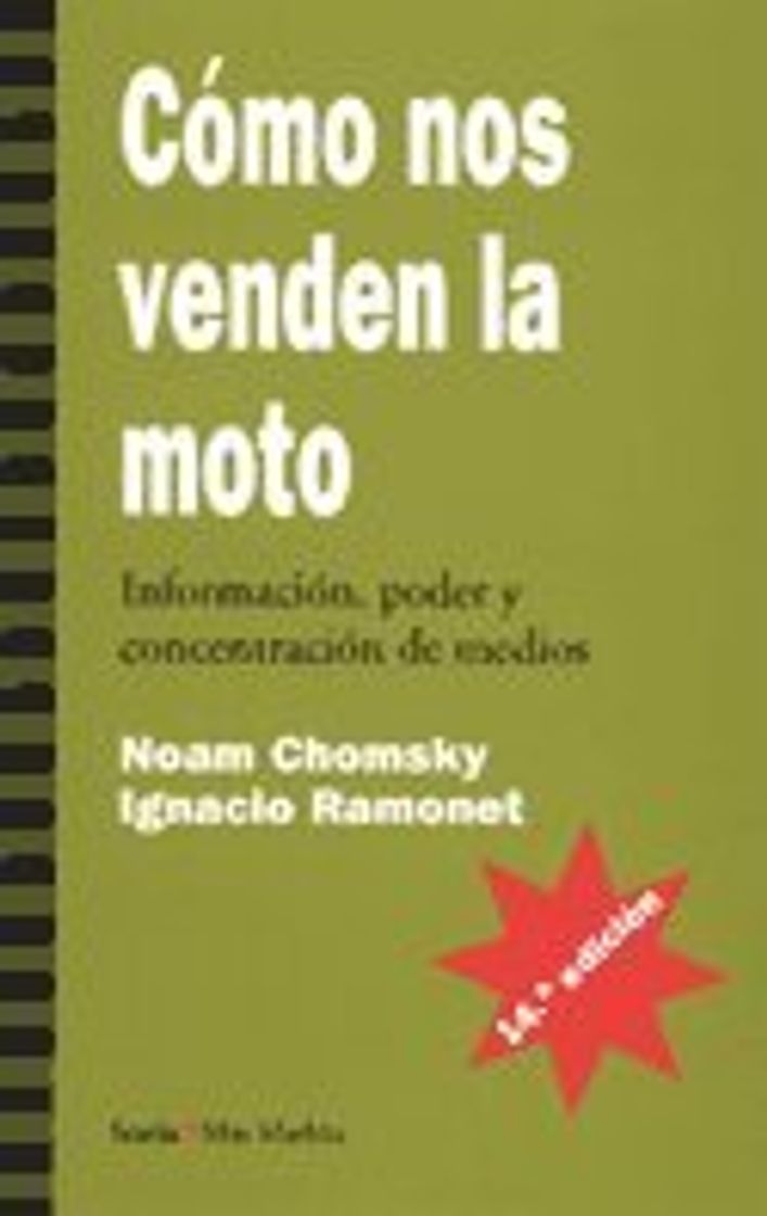 Libro Cómo nos venden la moto: Información, poder y concetración de medios