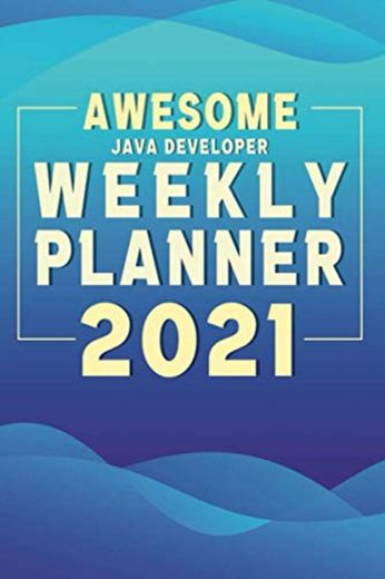 Awesome Java developer Daily Planner 2021: Jan 01