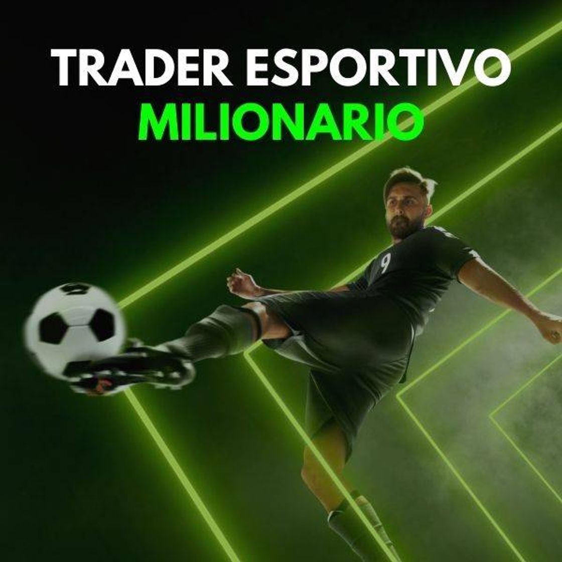 Fashion 
TRADER ESPORTIVO MILIONARIO