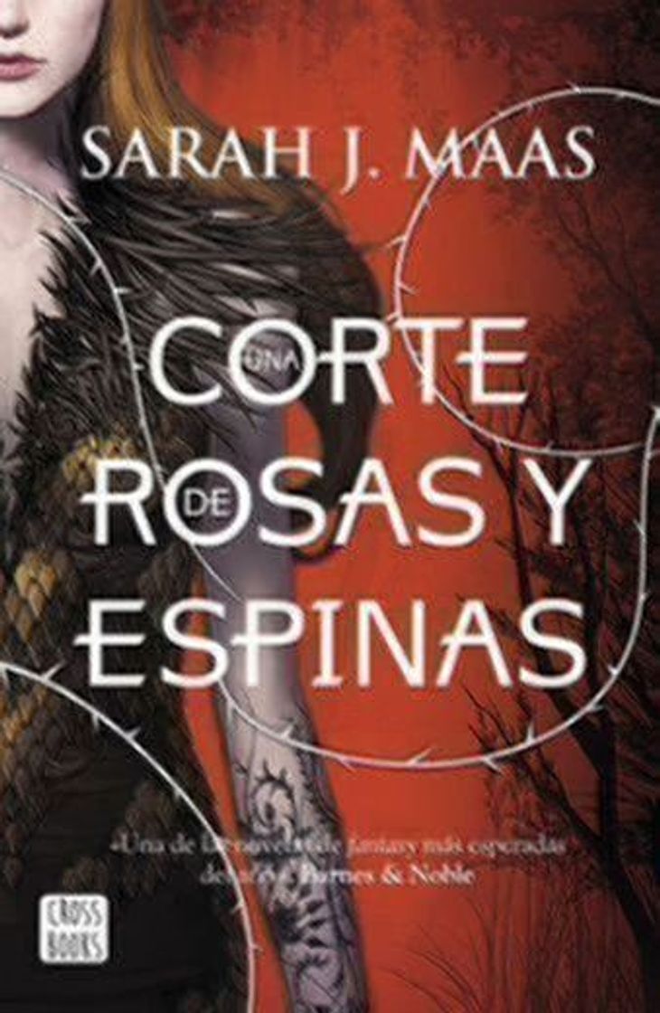 Libro Una corte de rosas y espinas