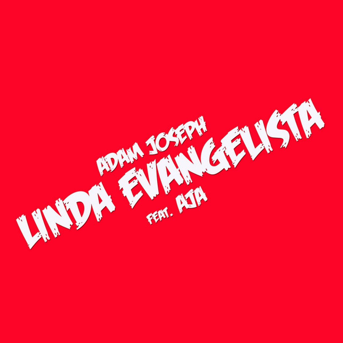 Canción Linda Evangelista (feat. Aja)