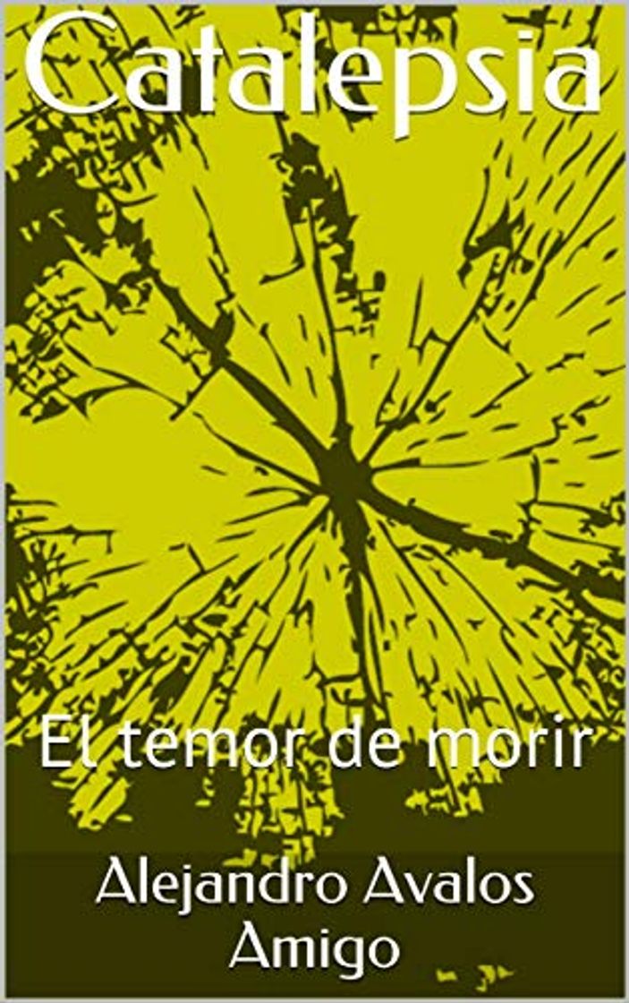Book Catalepsia: El temor de morir