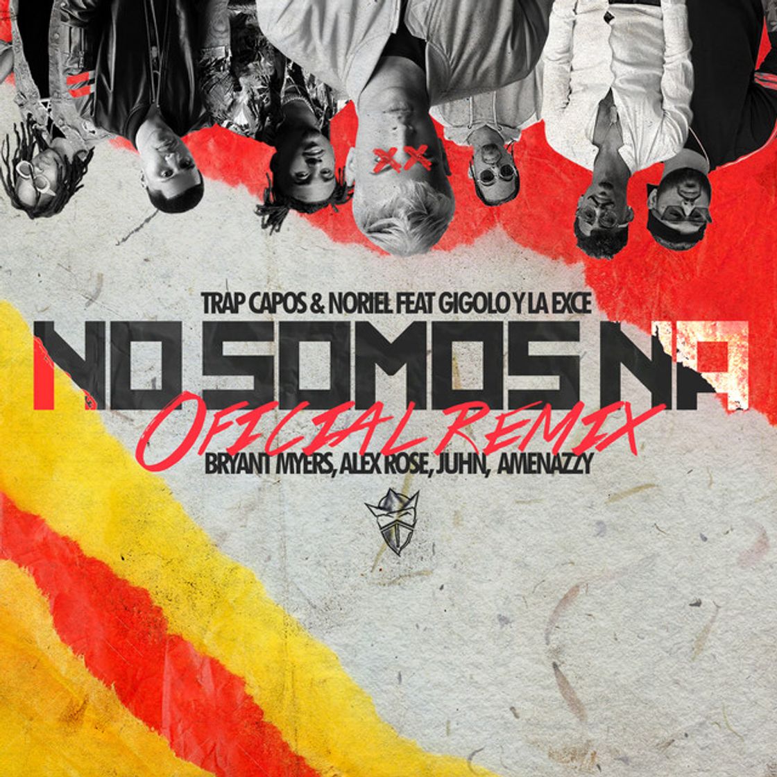 Canción No Somos Ná (feat. Gigolo y La Exce, Bryant Myers, Alex Rose, Juhn & Amenazzy) - Remix