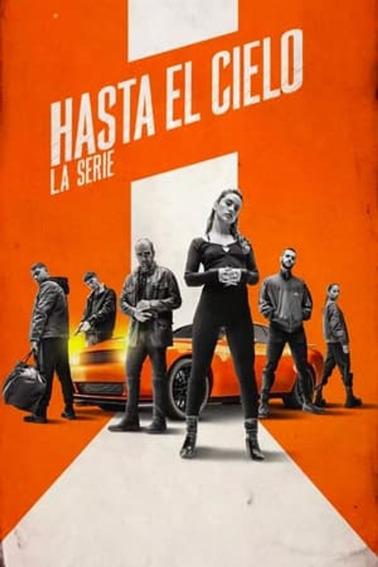 Serie Hasta el cielo: La serie