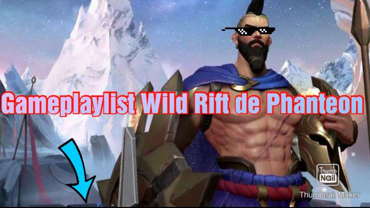 Fashion Wild Rift Gameplaylist de Phanteon LOL