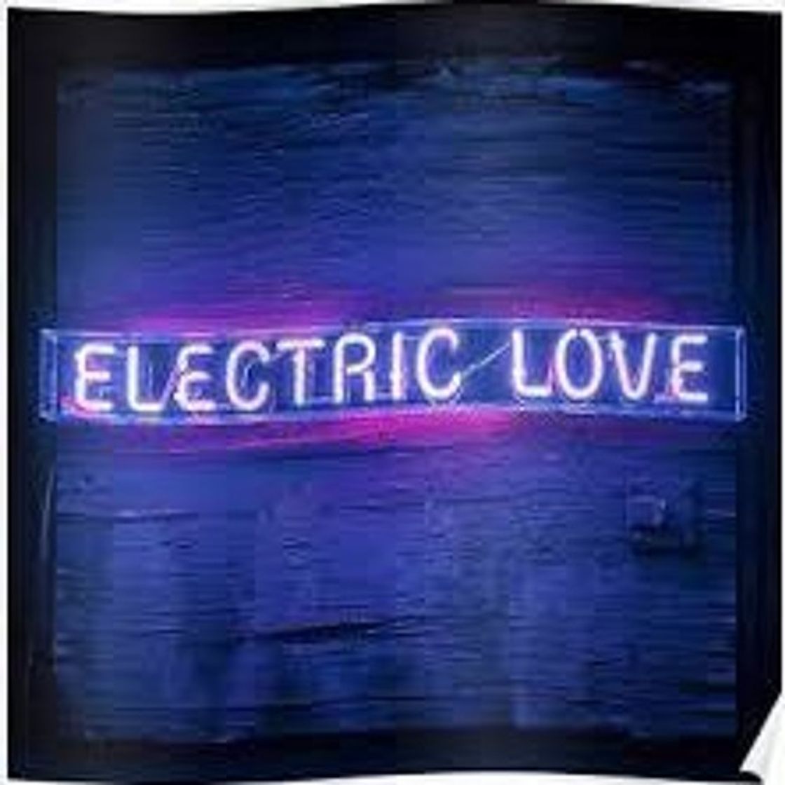 Moda Electric Love - BØRNS (Lyrics)