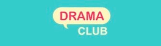 Drama Club