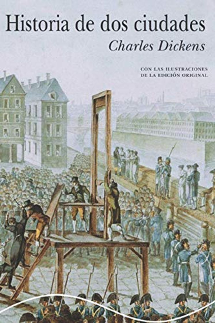 Libro Historia de dos ciudades: Novela Llena de Acción