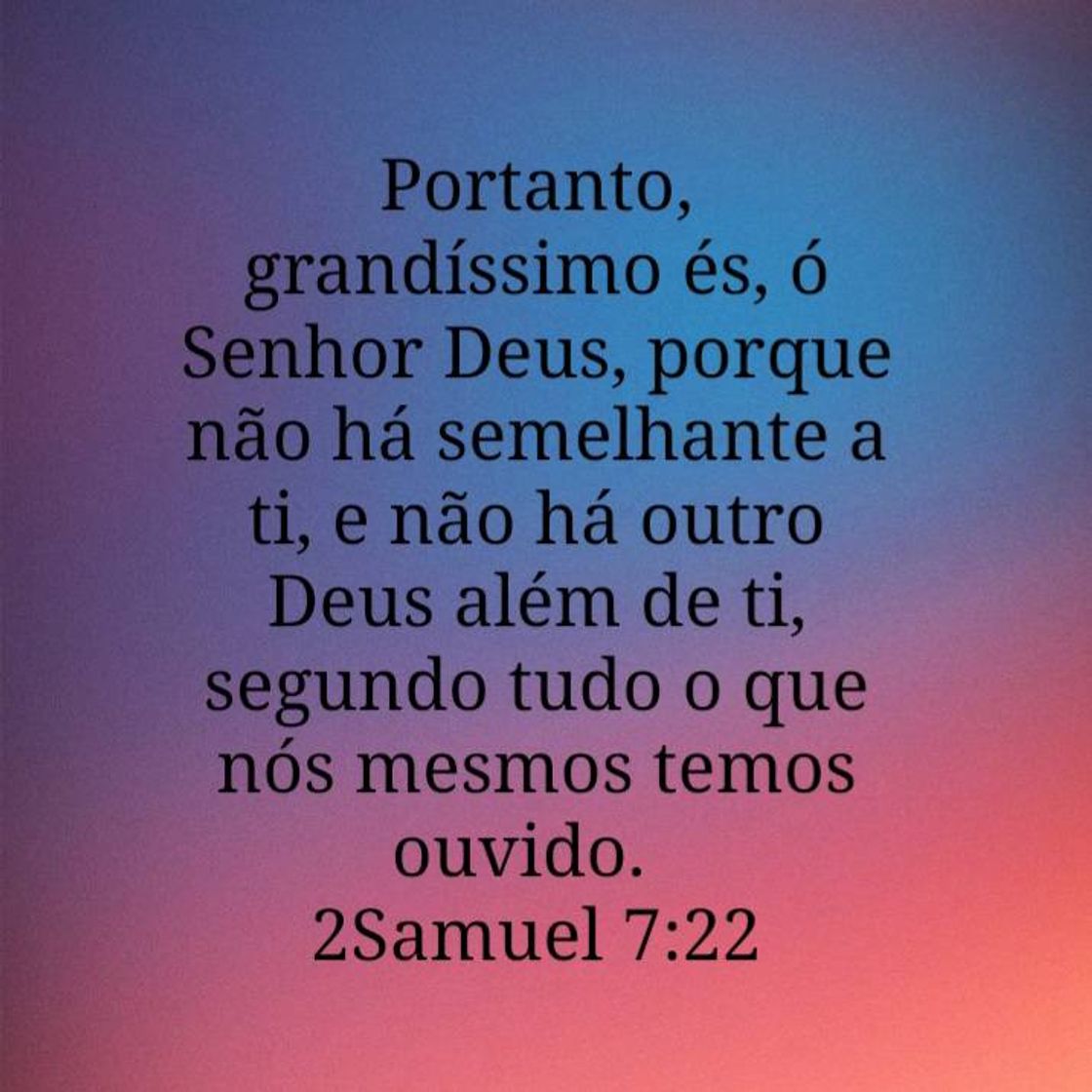 Fashion 2Samuel 7:22 ARA