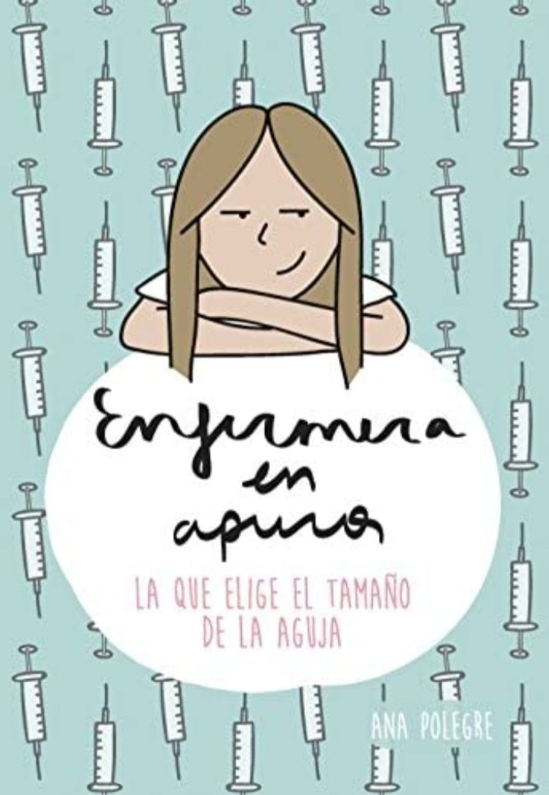 Book Enfermera en apuros: la que elige el tamaño de la aguja