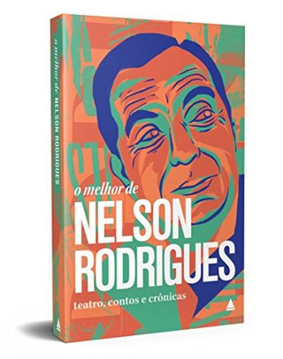 O Melhor de Nelson Rodrigues. Teatro