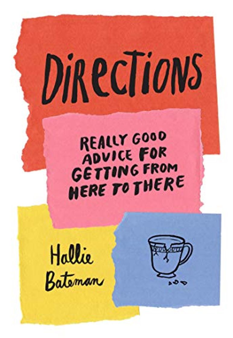 Books Directions: Really Good Advice for Getting from Here to There