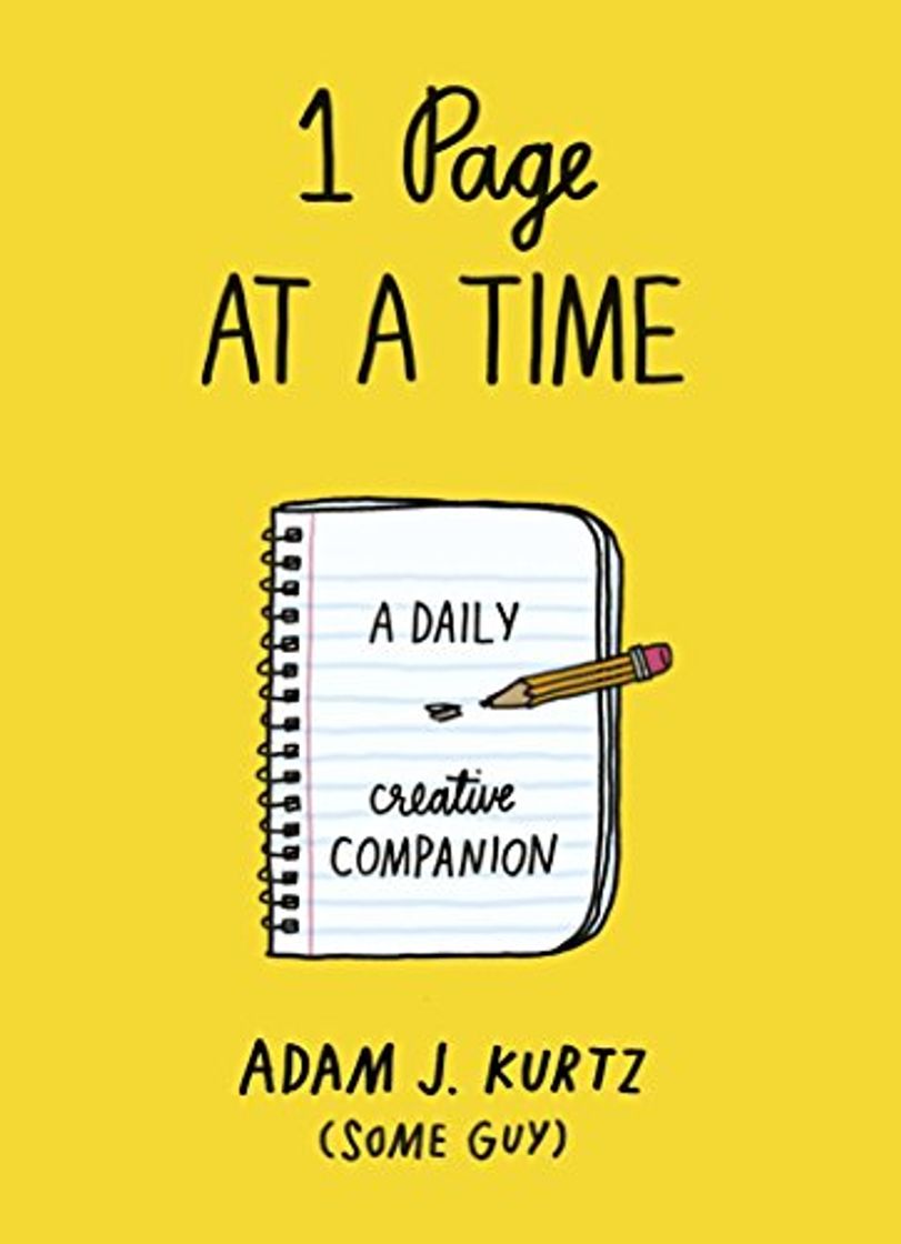 Book One Page At A Time: A Daily Creative Companion