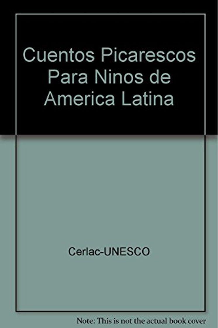 Libros Cuentos Picarescos Para Ninos de America Latina