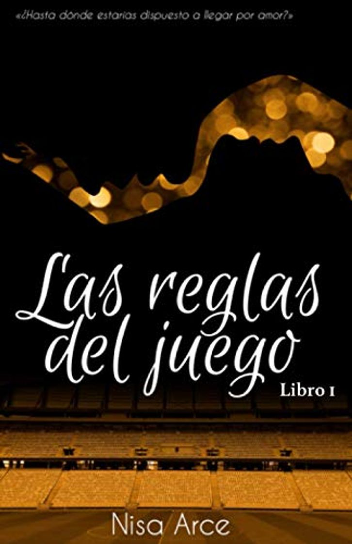 Book Las reglas del juego. Libro 1