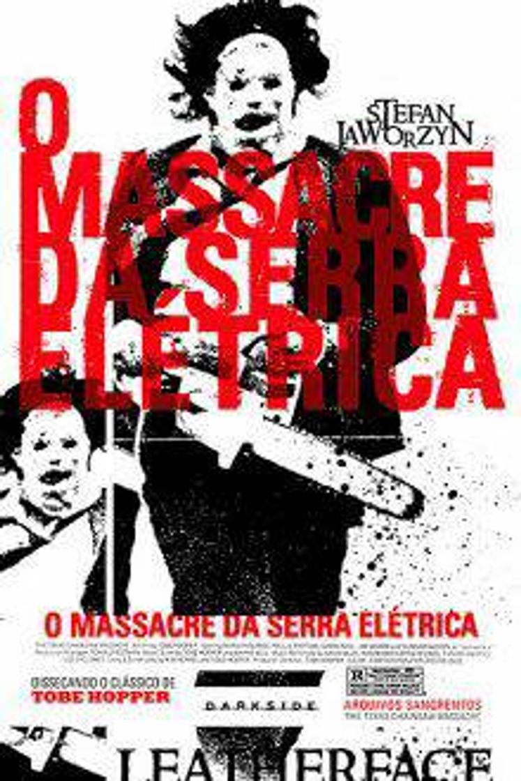 Moda O Massacre da Serra Elétrica