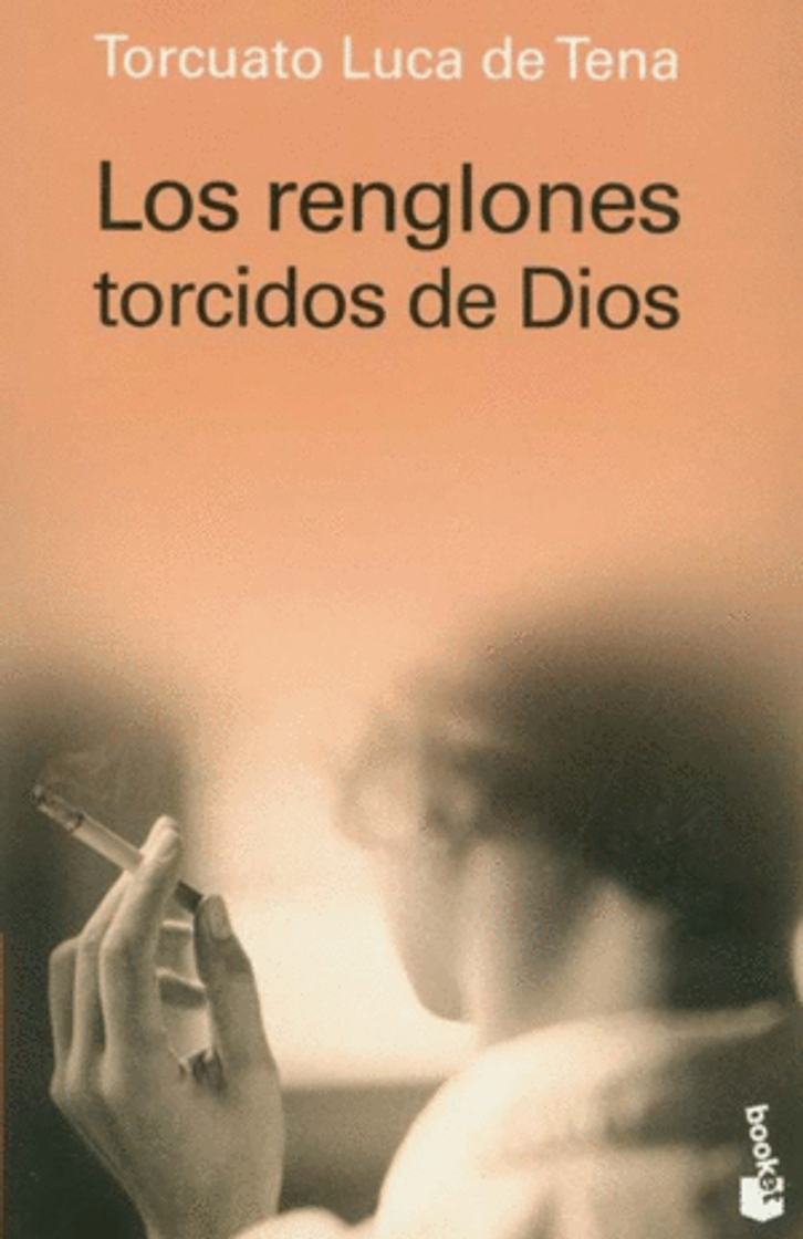 Libro Los renglones torcidos de Dios (Narrativa)