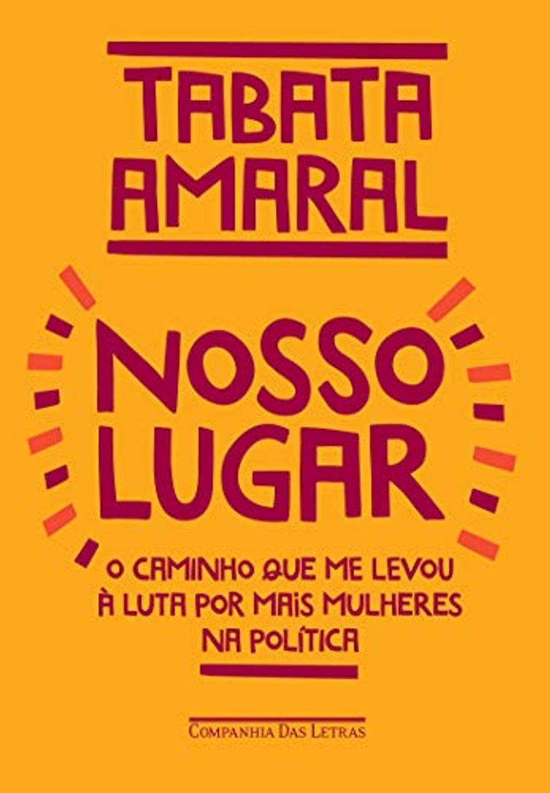 Libro Nosso lugar: O caminho que me levou à luta por mais mulheres