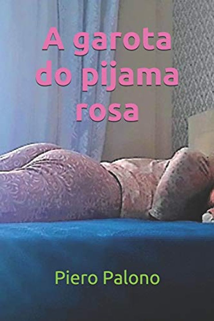 A garota do pijama rosa