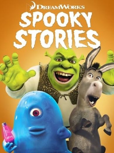 Dreamworks Spooky Stories