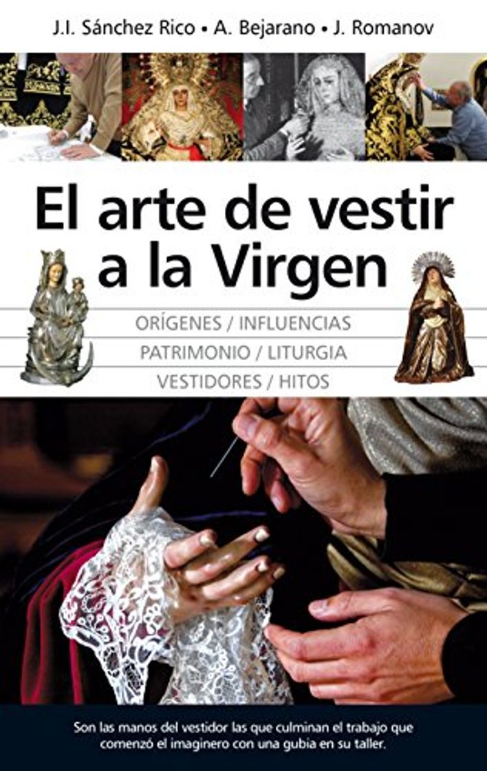 Libro El Arte de Vestir a la Virgen