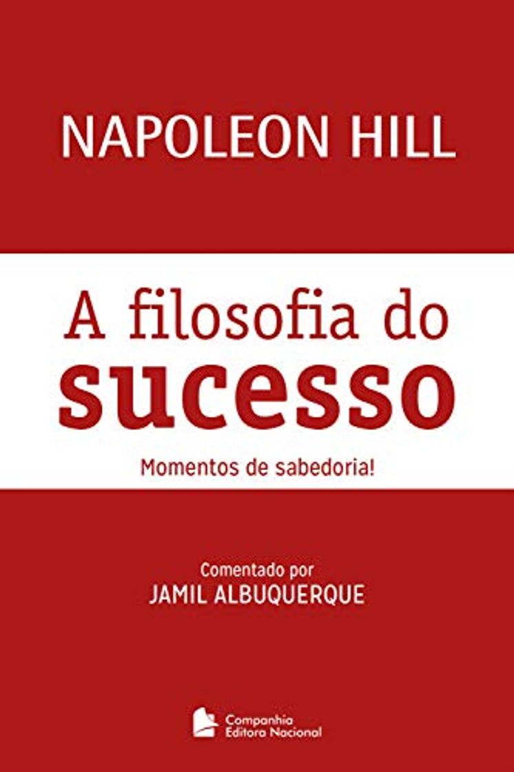 Libro A filosofia do sucesso: Momentos de sabedoria!