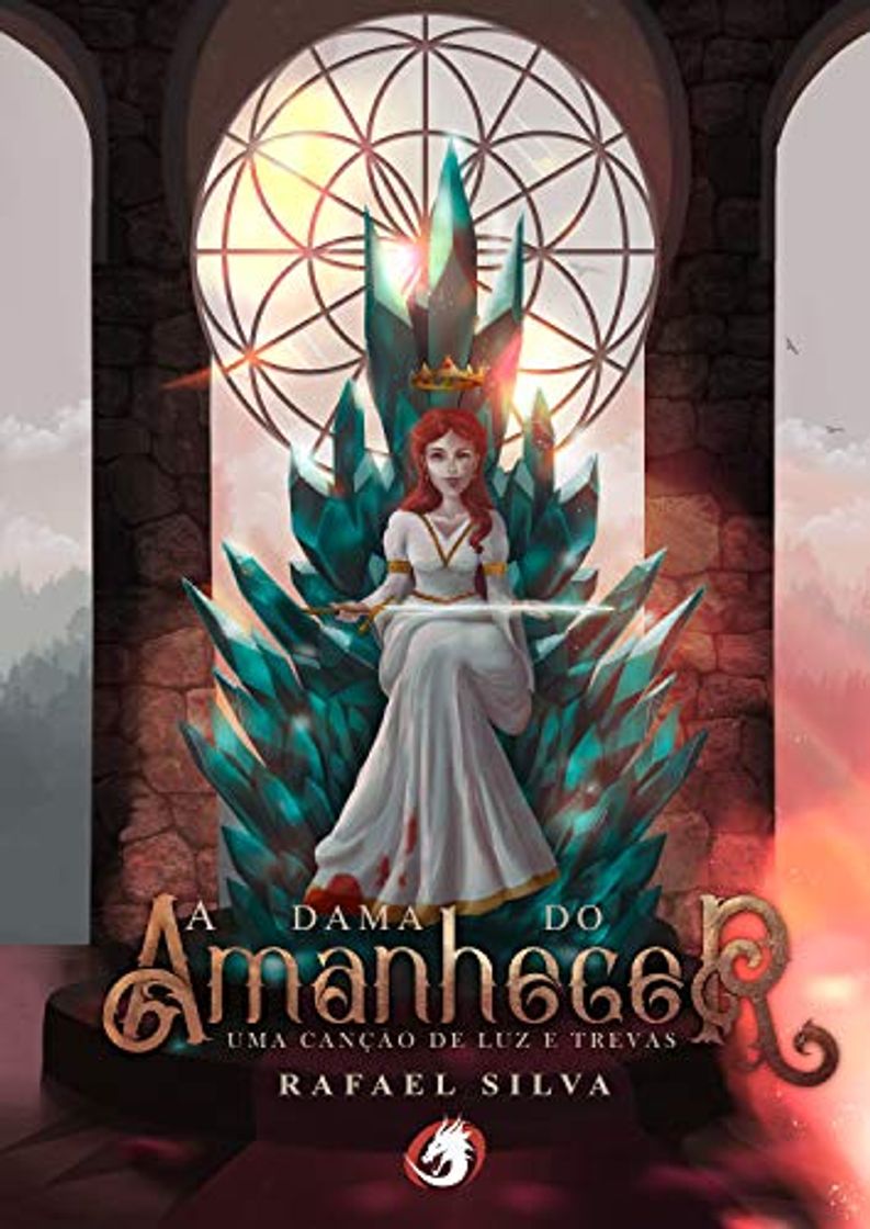 Libro A Dama do Amanhecer: Uma canção de Luz e Trevas