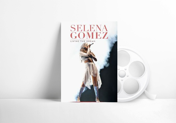Movie Selena Gomez: Living the Dream