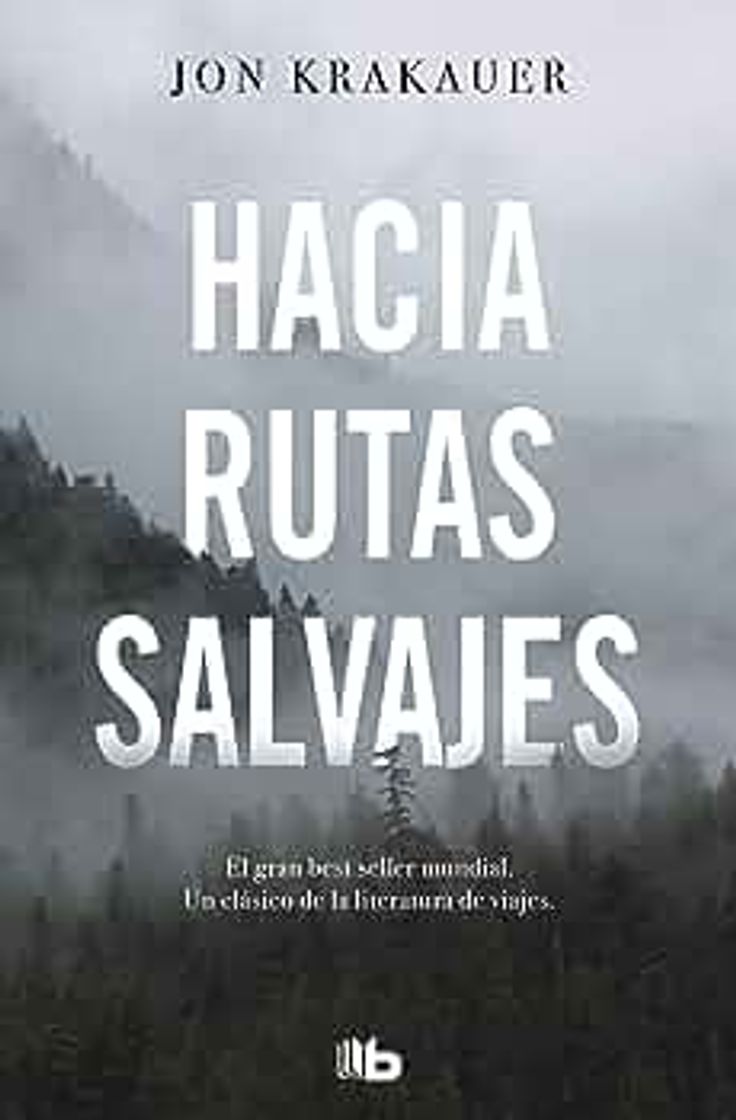 Book Hacia rutas salvajes