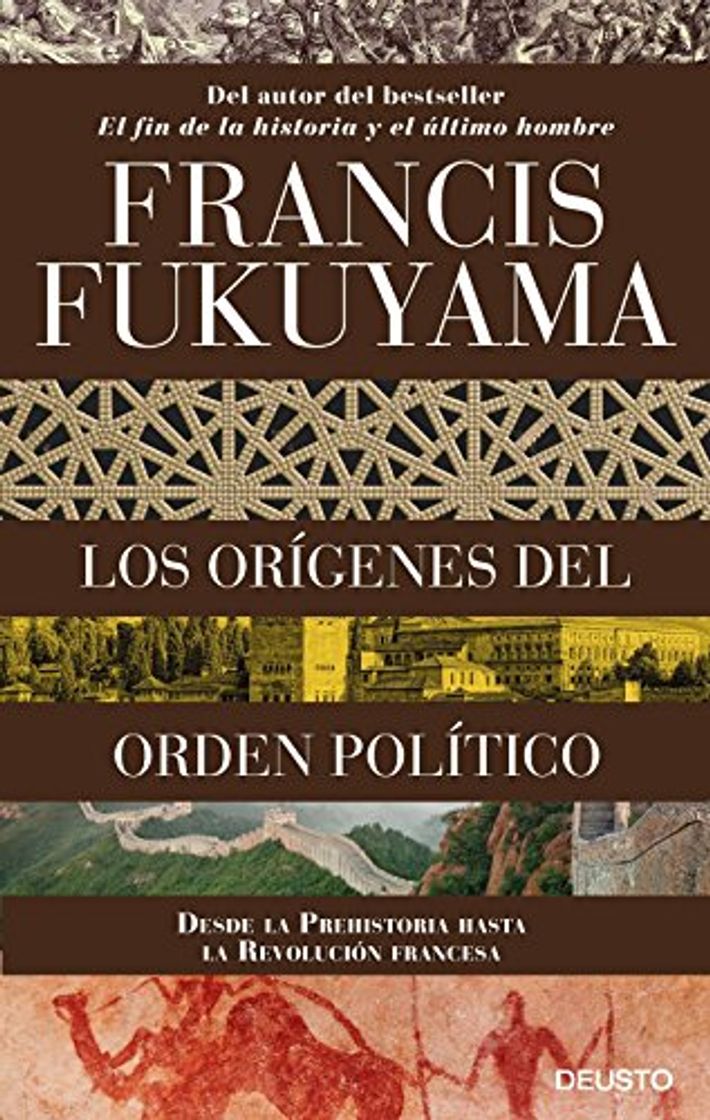 Book Los orígenes del orden político: Desde la Prehistoria hasta la Revolución francesa