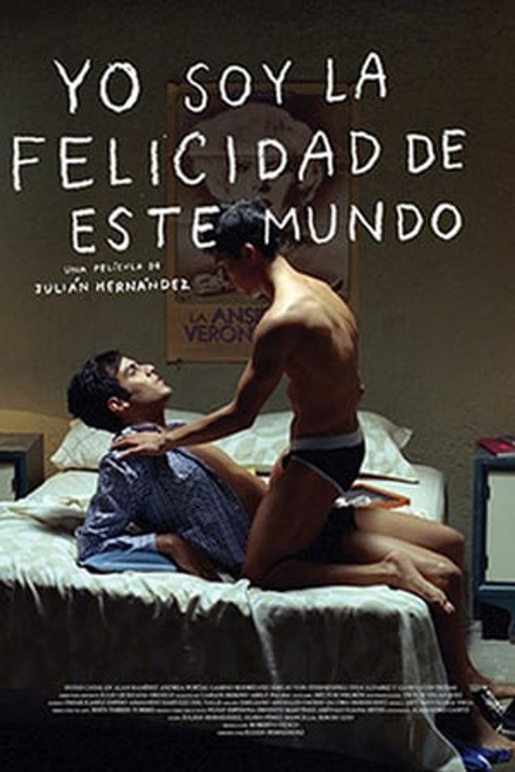 Movie Yo soy la felicidad de este mundo