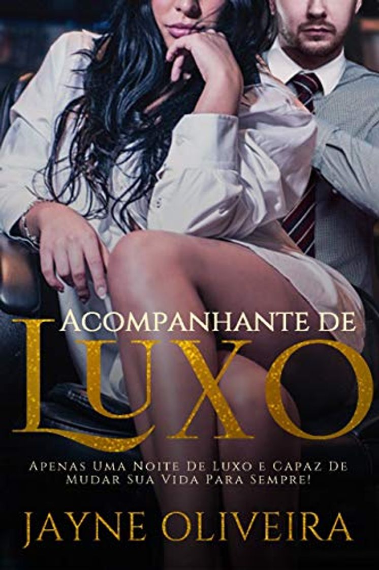 Book ACOMPANHANTE DE LUXO : Apenas uma noite de luxo será capaz de