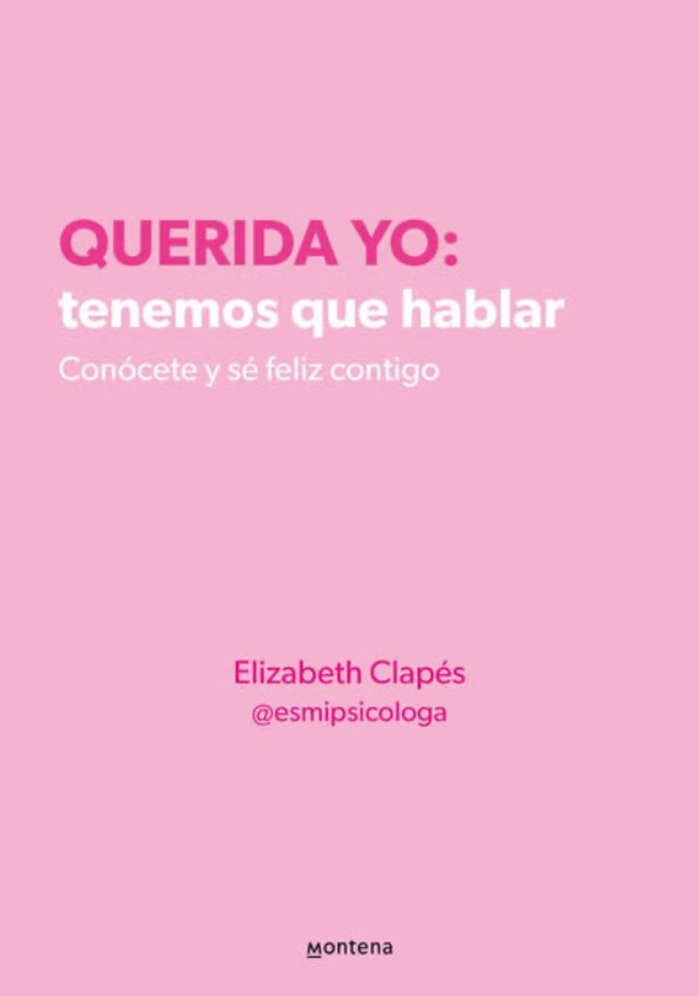 Book Querida yo: tenemos que hablar