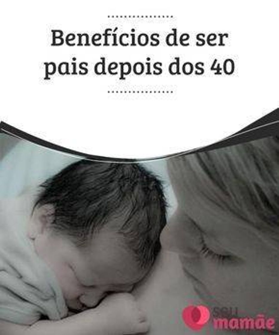 Social Lado bom de ser mãe aos 40