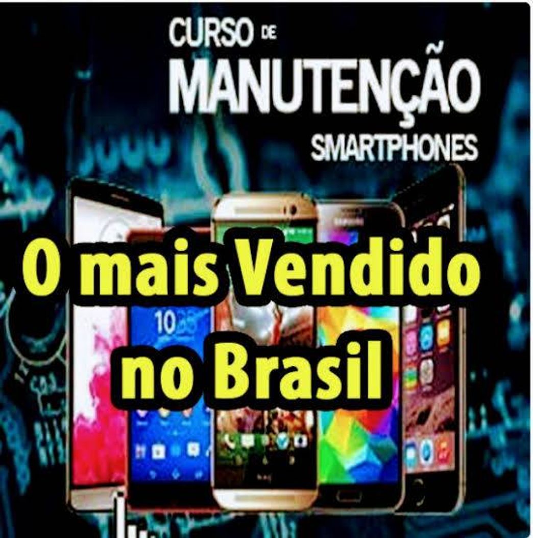 Moda Curso Completo em Manutenção e Conserto de Celulares
Versão 