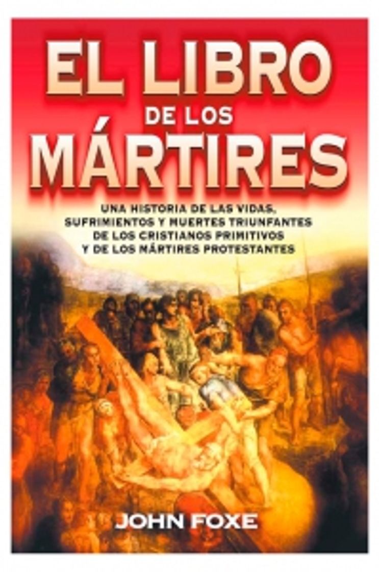 Libros El Libro de los Martires de Jhon Fox