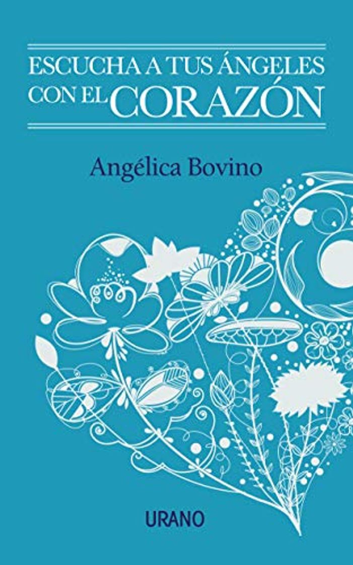 Libro Escucha a tus ángeles con el corazón