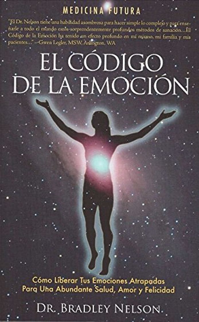 Libros EL CODIGO DE LA EMOCION: Emotion Code