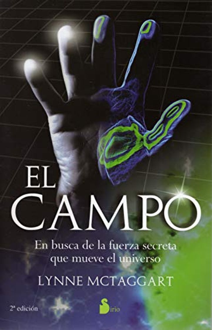 Libro El campo: en busca de la fuerza secreta que mueve el universo