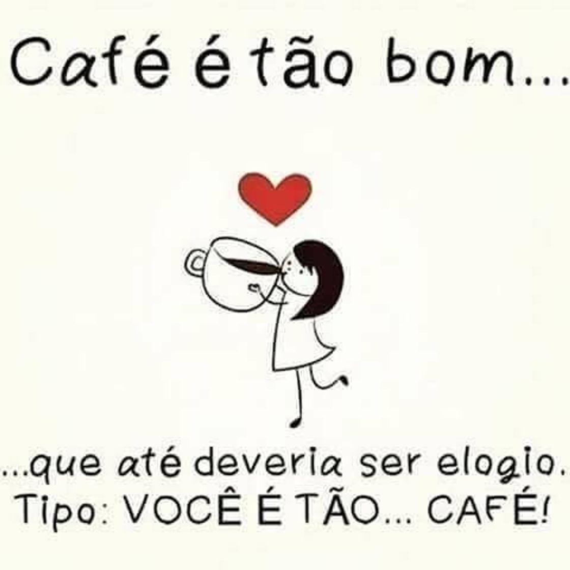 Fashion Mensagens divertidas com café