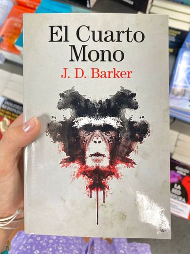El cuarto mono - J.D. Barker 