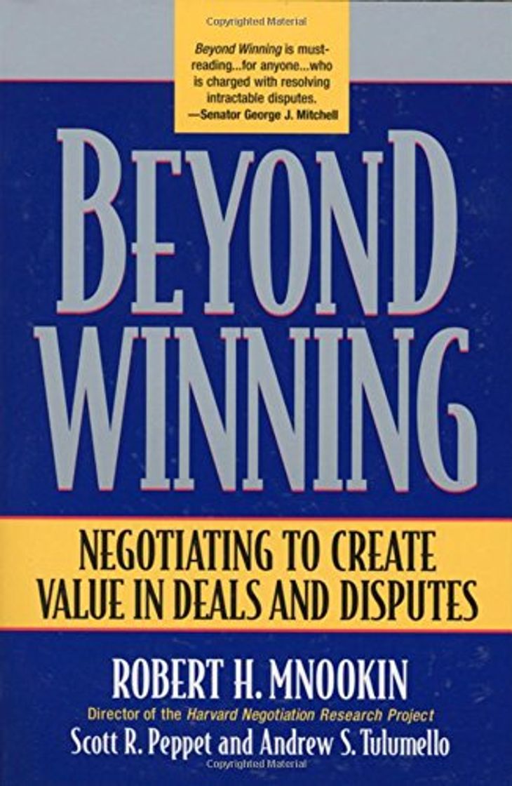 Libro Beyond Winning: Negotiating to Create Value in Deals and Disputes