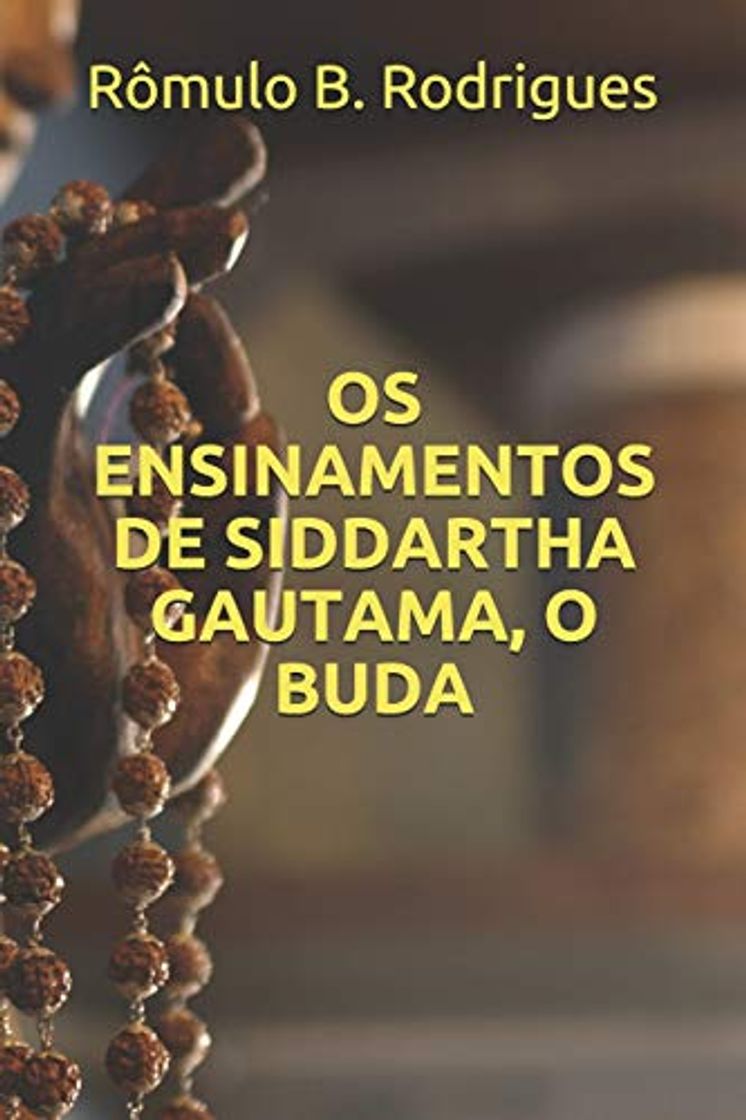 Book Os ensinamentos de Siddartha Gautama, O Buda