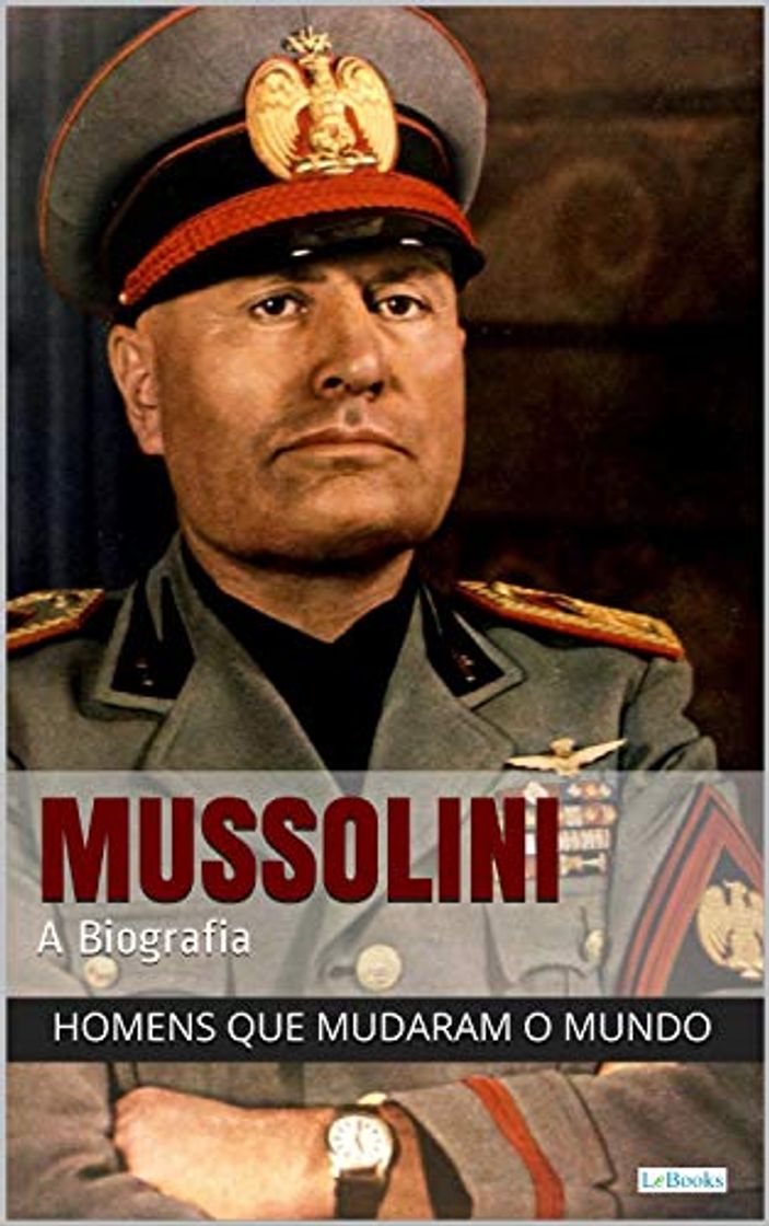 Book Benito Mussolini - A Biografia