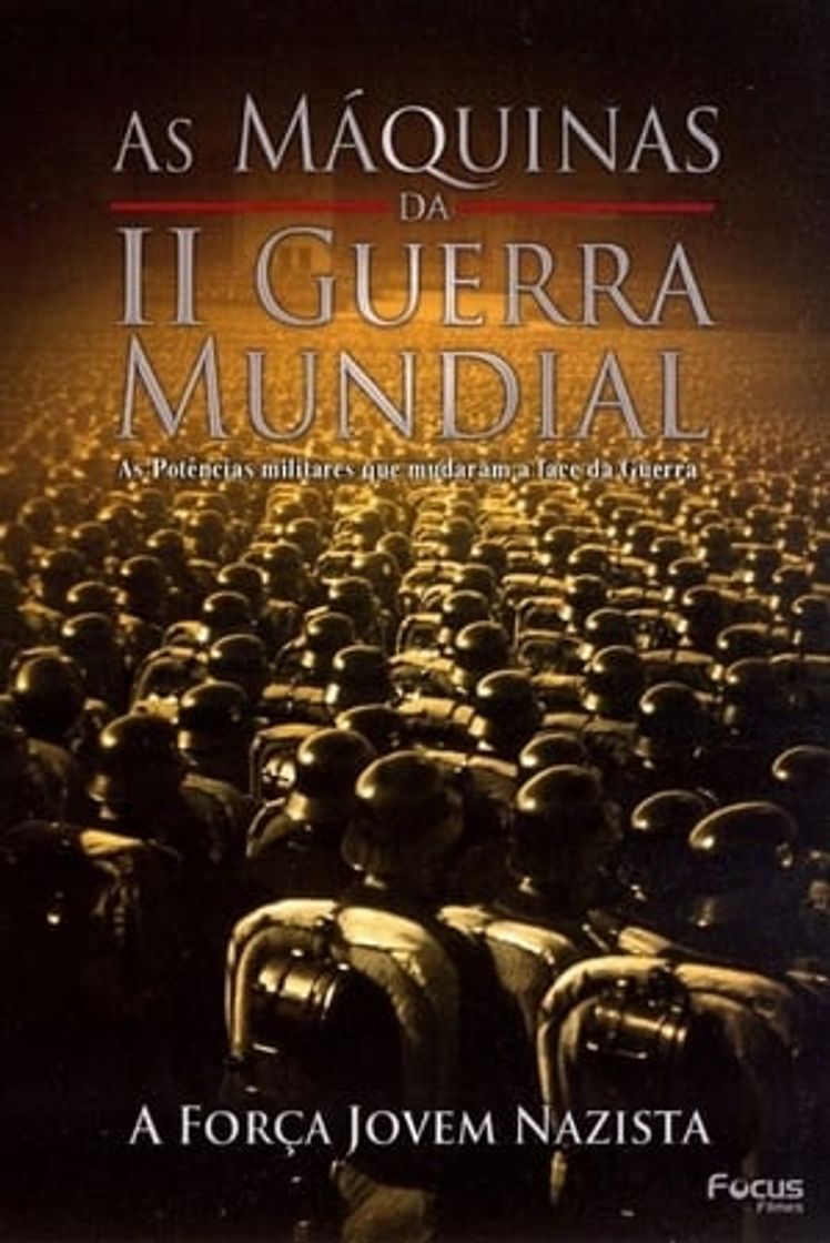 Película As Máquinas da Segunda Guerra Mundial - Vol. 10 - A Força Jovem Nazista