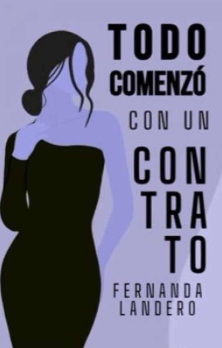 Libro Todo comenzó con un contrato