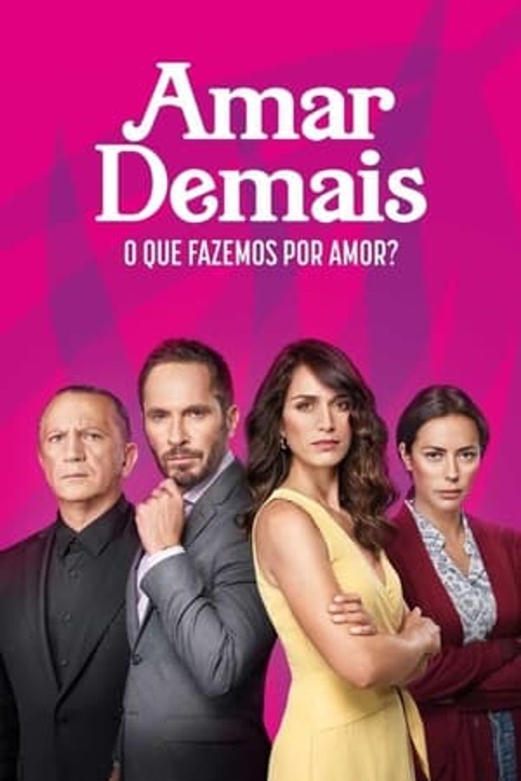 Serie Amar Demais