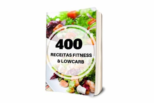 400 Receitas Fitness & Lowcarb