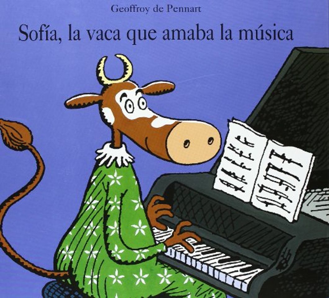 Book SOFIA LA VACA QUE AMABA LA MUSICA