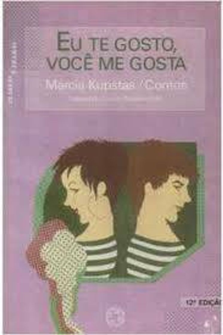 Book Livro: Eu Te Gosto, Você Me Gosta - Marcia Kupstas 